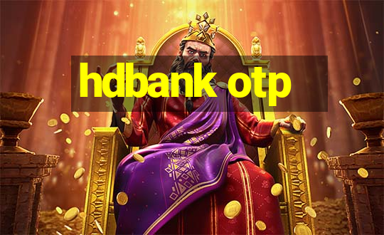 hdbank otp