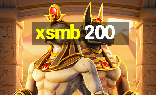 xsmb 200