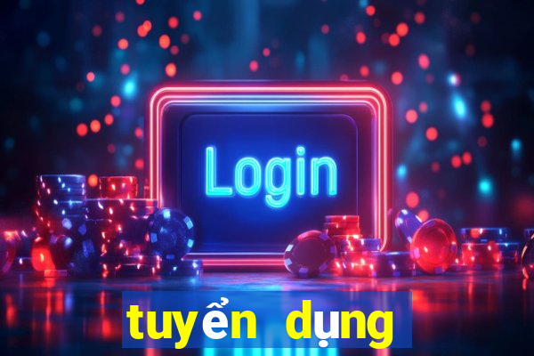 tuyển dụng dealer casino