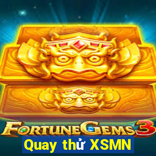 Quay thử XSMN