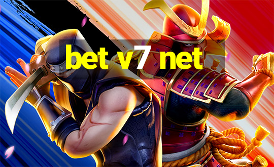 bet v7 net