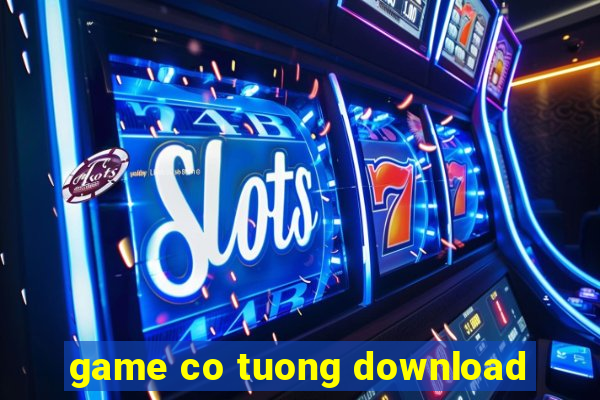 game co tuong download