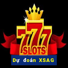 Dự đoán XSAG ngày 30