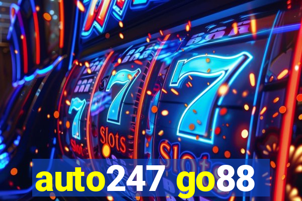 auto247 go88