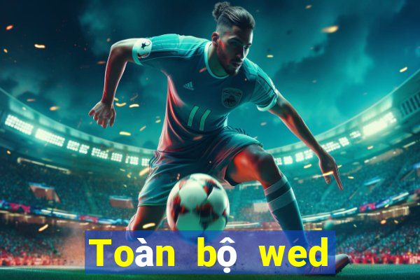 Toàn bộ wed 20bet việt nam