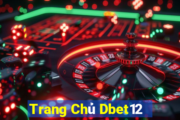 Trang Chủ Dbet12