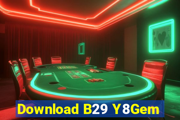 Download B29 Y8Gem