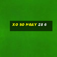 xo so ngay 28 6