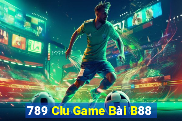 789 Clu Game Bài B88