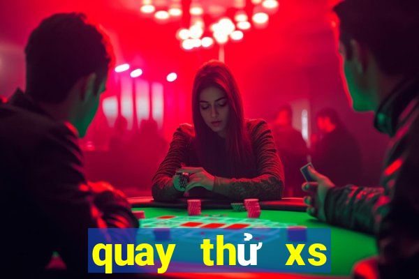 quay thử xs bình định atrungroi