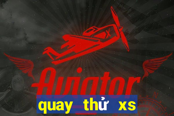 quay thử xs bình định atrungroi