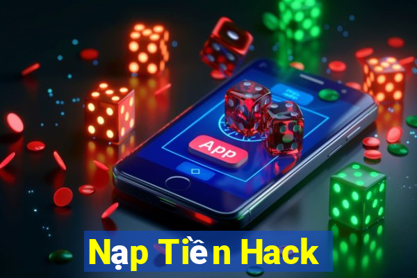 Nạp Tiền Hack