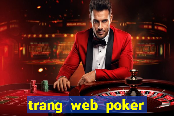 trang web poker chấp nhận tiền điện tử