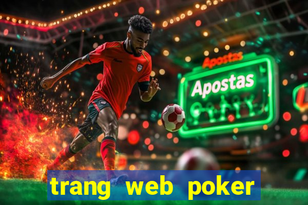 trang web poker chấp nhận tiền điện tử