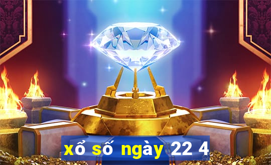 xổ số ngày 22 4