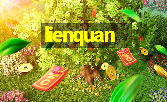 lienquan