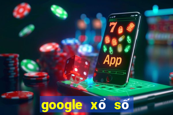 google xổ số ninh thuận