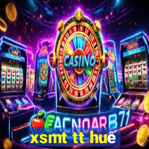 xsmt tt huế