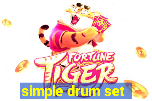 simple drum set