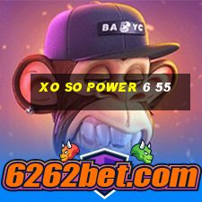 xo so power 6 55