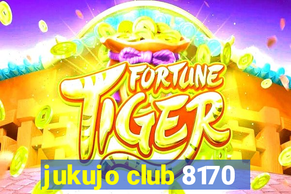 jukujo club 8170