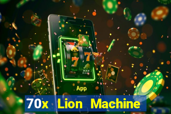 70x Lion Machine Vũ hội rừng