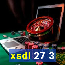 xsdl 27 3