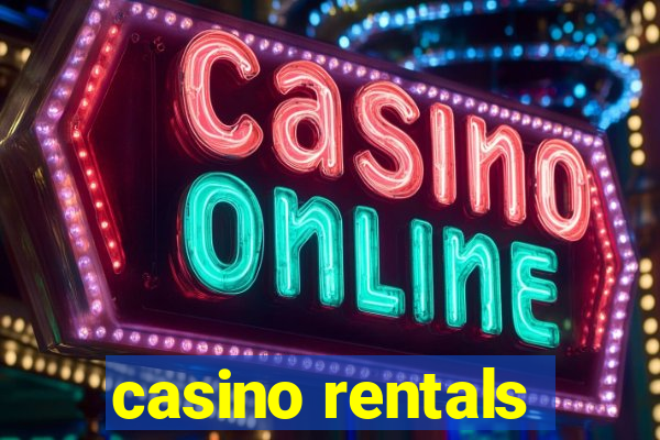 casino rentals