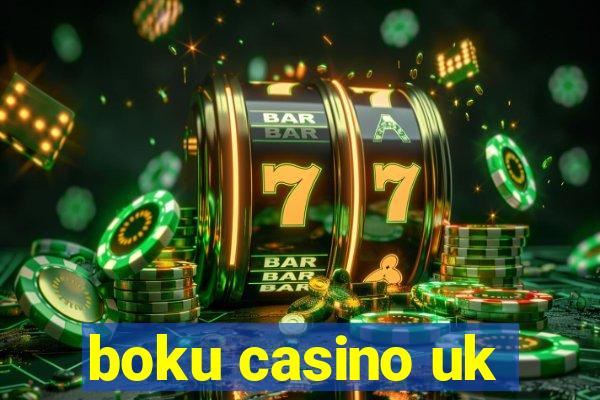 boku casino uk