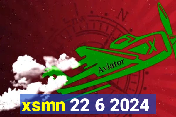 xsmn 22 6 2024