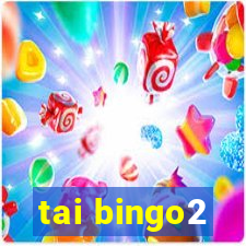 tai bingo2