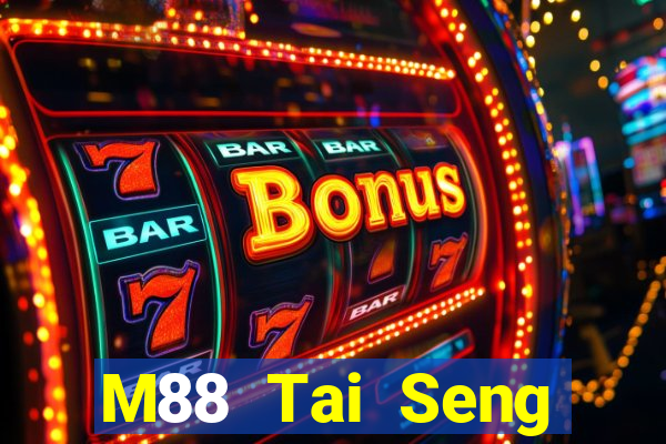 M88 Tai Seng giải trí 30