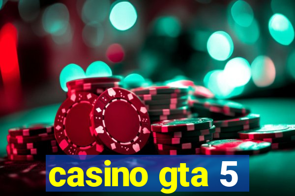 casino gta 5