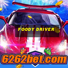 foody driver