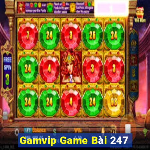 Gamvip Game Bài 247