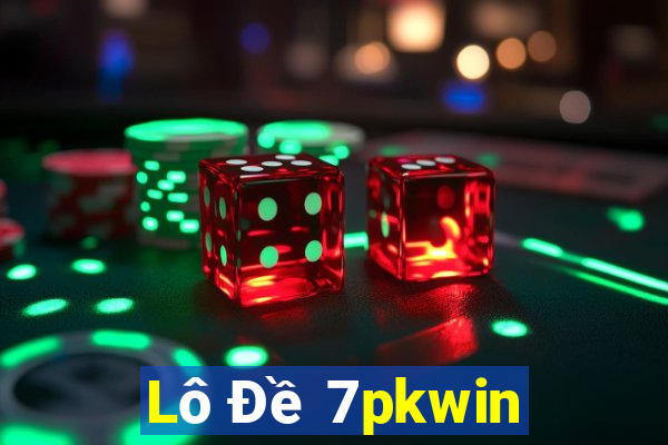 Lô Đề 7pkwin