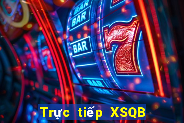 Trực tiếp XSQB ngày mai