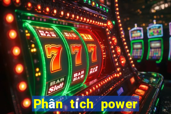 Phân tích power 6 55 ngày 22