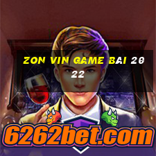 Zon Vin Game Bài 2022