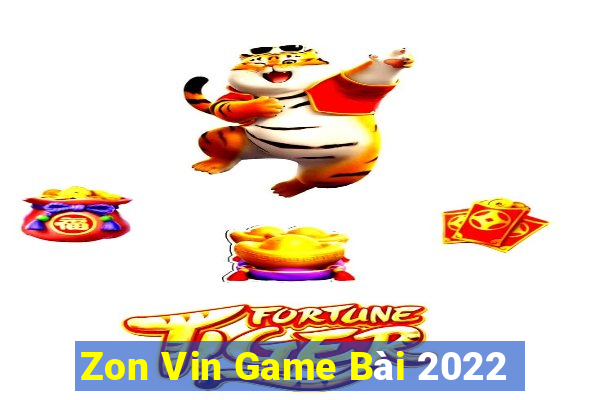 Zon Vin Game Bài 2022