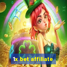 1x bet affiliate