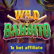 1x bet affiliate