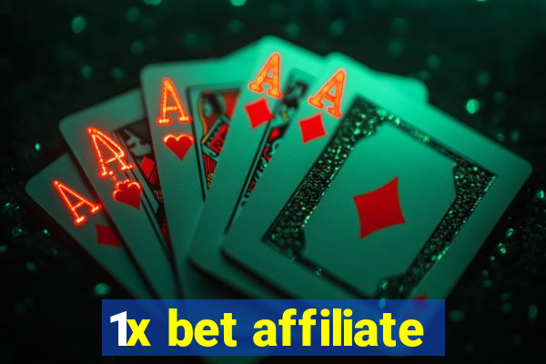 1x bet affiliate