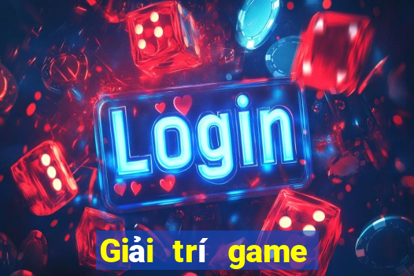 Giải trí game bài mới nhất 2020