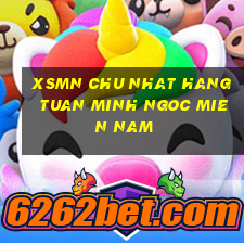 xsmn chu nhat hang tuan minh ngoc mien nam