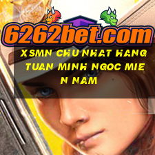 xsmn chu nhat hang tuan minh ngoc mien nam