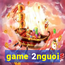 game 2nguoi