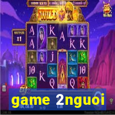 game 2nguoi