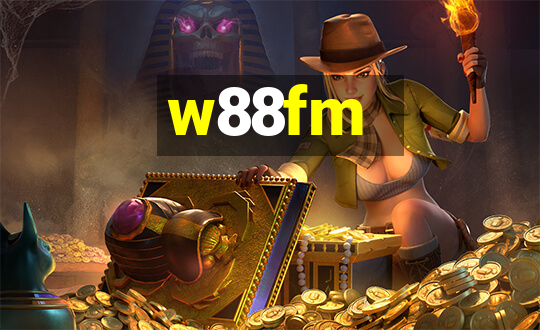 w88fm