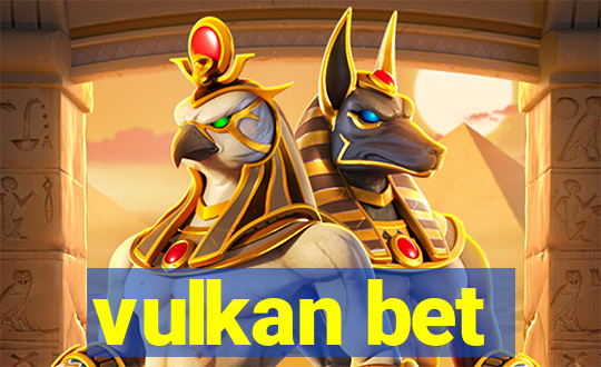 vulkan bet